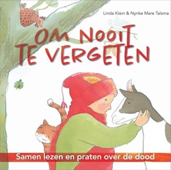 Jongbloed prentenboek Om nooit te vergeten - praten over de dood