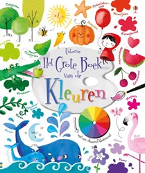 Usborne kinderboek kleuren - Het grote boek van de kleuren 5+