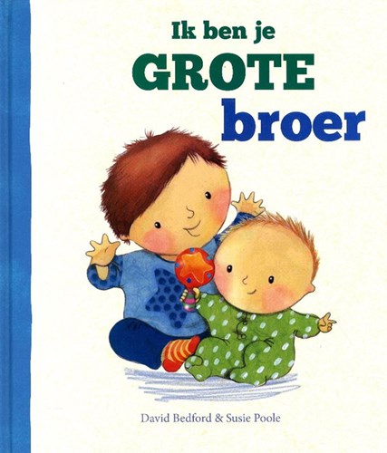 Rebo prentenboek grote broer - Ik ben je grote broer 3+ kinderboek