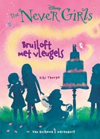Unieboek Kinderbuch The Never Girls 5 Hochzeit mit Flügeln 7+ Fantasie