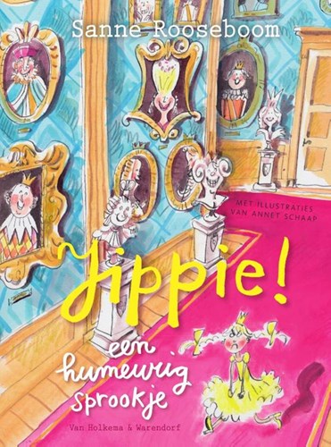Unieboek kinderboek Jippie humeurig sprookje prinses Super 7+ leesplezier