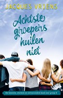 Van Goor kinderboek Achtste groepers huilen niet 10+ gebonden editie
