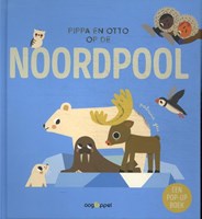Oogappel kinderboek pop-up Pippa en Otto op de Noordpool avontuur