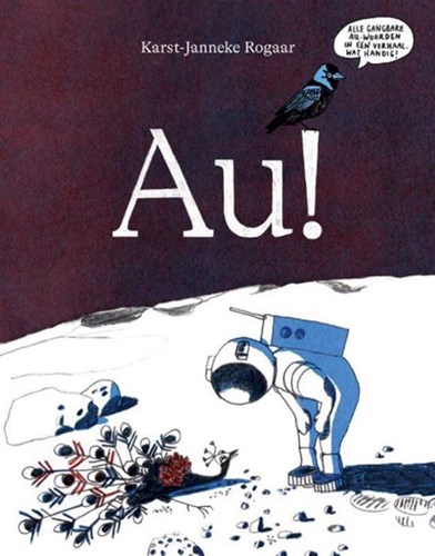 Kluitman kinderboek Au! leesplezier taalspel 6+ grappig avontuur
