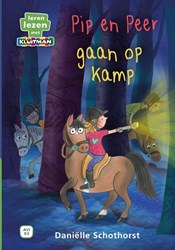 Kluitman kinderboek Pip en Peer gaan op kamp - leren lezen avontuur