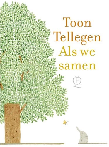 Querido Tiergeschichten Geschenkbuch Als wir zusammen sind - Toon Tellegen