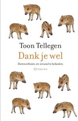 Singel Uitgeverijen Tiergeschichten Geschenkebuch Dank je wel - Dankbuch