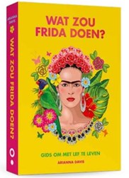 De Fontein Frida Kahlo inspiratieboek gids om te leven met lef