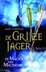 Gottmer Grijze Jager fantasyboek De Magier van Macindaw 10+ avontuur
