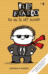 De Fontein kinderboek Flip Fiasco 7 - En nu is het klaar! 8+ leesplezier