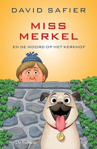 De Fontein Miss Merkel detective boek moord op het kerkhof 8+ spannend