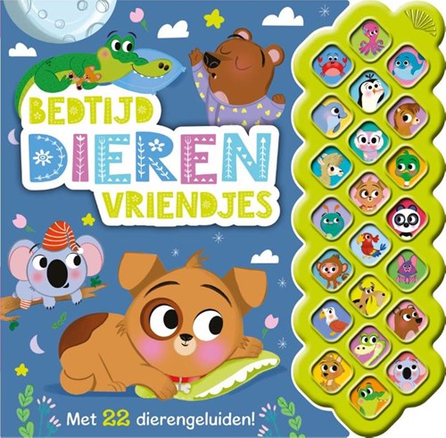 Soundbook Bedtijd dierenvriendjes geluidenboek met 22 dierengeluiden