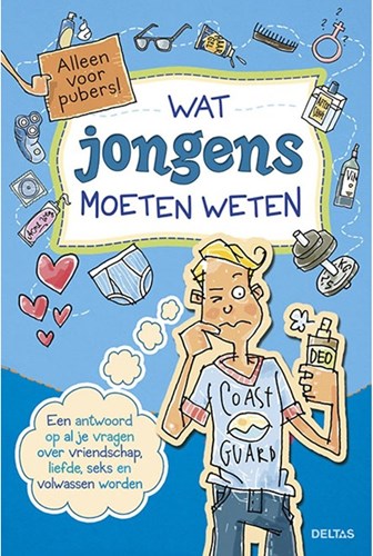 Deltas Jungenbuch Pubertätsratgeber - Nur für Teenager Was Jungen wissen müssen