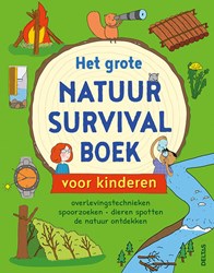 Deltas Natur Survivalbuch für Kinder - Abenteuer und Überlebenstipps