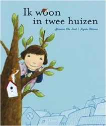 Clavis prentenboek Ik woon in twee huizen scheiding kinderen