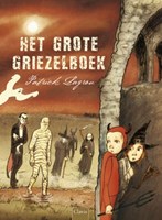 Clavis Griezelboek voor kinderen 9+ - Spannende verhalen boek