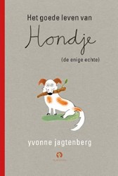 Kinderboeken dierenboek Hondje - Het goede leven van Hondje 4+