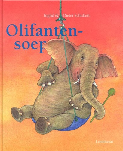 Lemniscaat prentenboek Olifantensoep voor kinderen vanaf 4 jaar