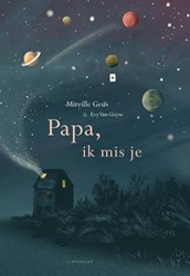 Lemniscaat kinderboek Papa, ik mis je - poëzie en rouwverwerking