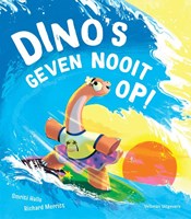 Veltman prentenboek Dino's geven nooit op! voor kinderen 3+ jaar