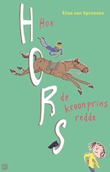 WPG Uitgevers kinderboek Hors Hoe Hors de kroonprins redde 8+ leesplezier