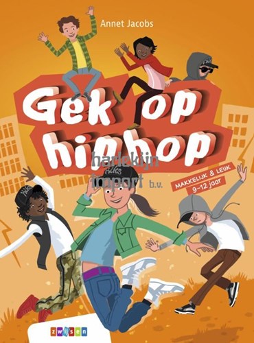 Zwijsen kinderboek hiphop avontuur - leesboek voor 9-12 jaar