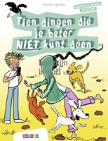 Zwijsen kinderboek Tien dingen die je beter niet kunt doen 9 plus