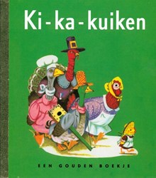Rubinstein Gouden boekje Ki-ka kuiken kinderboek 3+ educatief