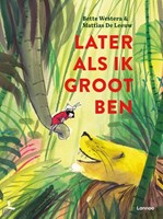 Terra Lannoo prentenboek Later als ik groot ben voor kinderen 3+