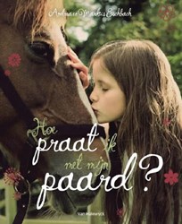 Fontaine Pferdebuch Wie spreche ich mit meinem Pferd? 8+ - Pferdeflüsterer
