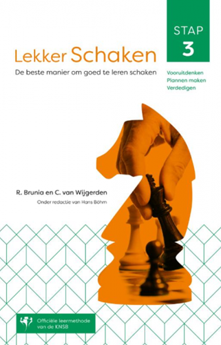 Kosmos Uitgevers Lekker Chess – Schritt 3: Vorausdenken, Pläne schmieden, verteidigen